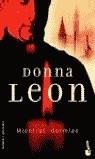 MIENTRAS DORMIAN | 9788432216411 | DONNA LEON