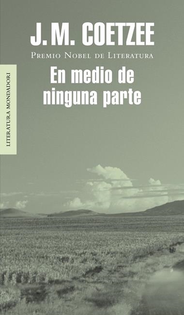 EN MEDIO DE NINGUNA PARTE | 9788439709886 | J.M COETZEE