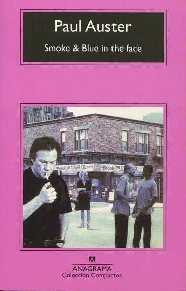 SMOKE Y BLUE IN THE FACE | 9788433967503 | PAUL AUSTER