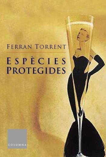 ESPECIES PROTEGIDES | 9788466403573 | FERRAN TORRENT
