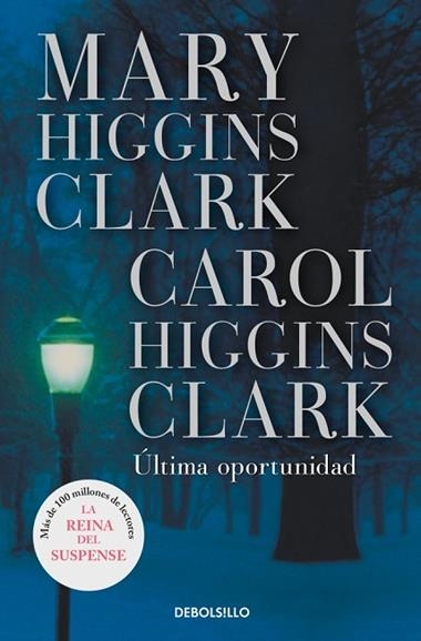 ULTIMA OPORTUNIDAD | 9788497595544 | MARY HIGGINS CLARK