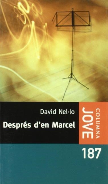 DESPRES D'EN MARCEL | 9788466403511 | DAVID NEL·LO