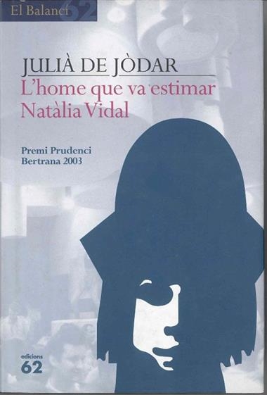 HOME QUE VA ESTIMAR NATALIA VIDAL,L | 9788429753479 | DE JODAR, JULIA