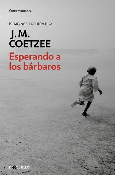 ESPERANDO A LOS BARBAROS | 9788497593359 | J.M. Coetzee