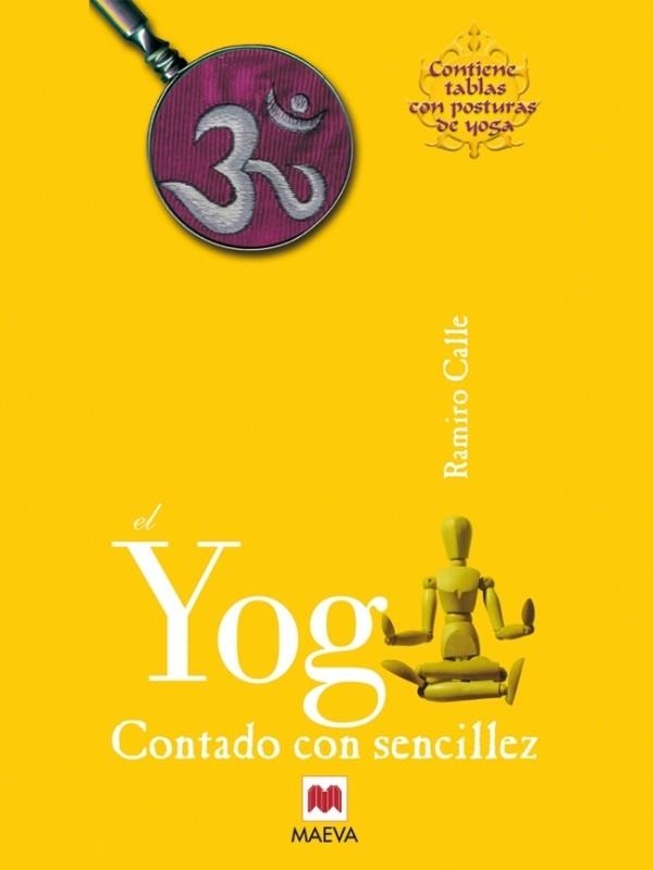 EL YOGA CONTADO CON SENCILLEZ (CON POSTER) | 9788486478865 | RAMIRO CALLE