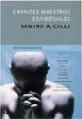GRANDES MAESTROS ESPIRITUALES | 9788427029644 | RAMIRO CALLE A.