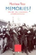 MEMORIES! 1974-1989, DELS 15 ALS 30 ANYS, LONDRES-BARCELONA | 9788466404112 | MATTHEW TREE