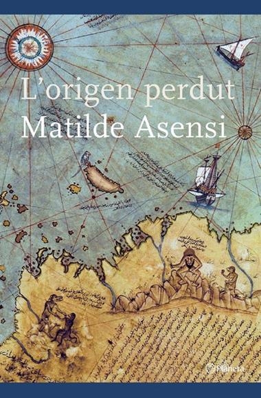 ORIGEN PERDUT, L' | 9788497081245 | MATILDE ASENSI