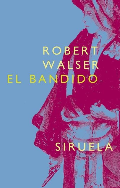 El bandido | 9788478447398 | VV.AA.