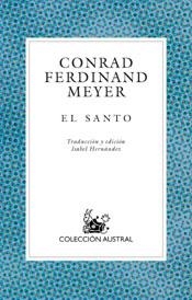 EL SANTO | 9788467013498 | FERDINAND MEYER, CONRAD