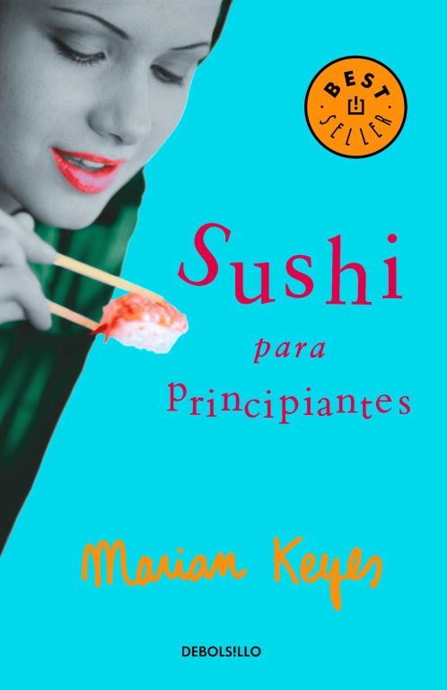 SUSHI PARA PRINCIPIANTES | 9788497593489 | MARIAN KEYES