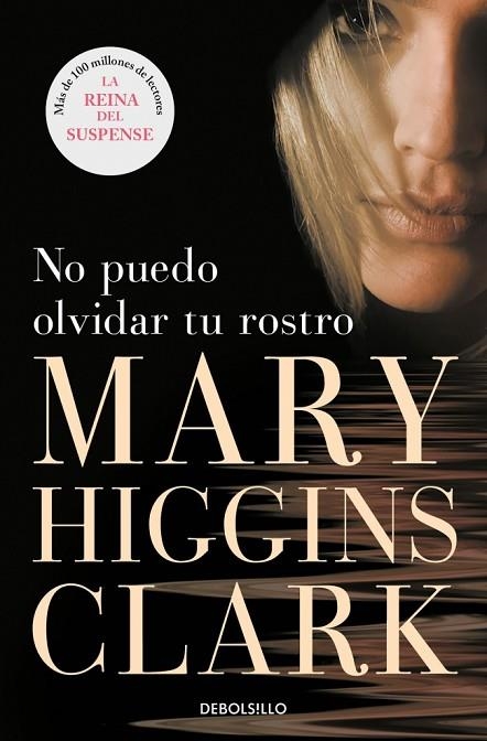 NO PUEDO OLVIDAR TU ROSTRO | 9788497595346 | MARY HIGGINS CLARK