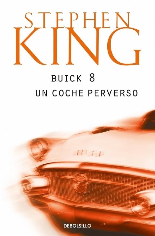 BUICK 08 UN COCHE PERVERSO | 9788497930840 | STEPHEN KING