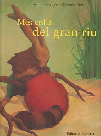 MES ENLLA DEL GRAN RIU | 9788426133755 | BEUSCHER, ARMIN / HAAS, CORNELIA