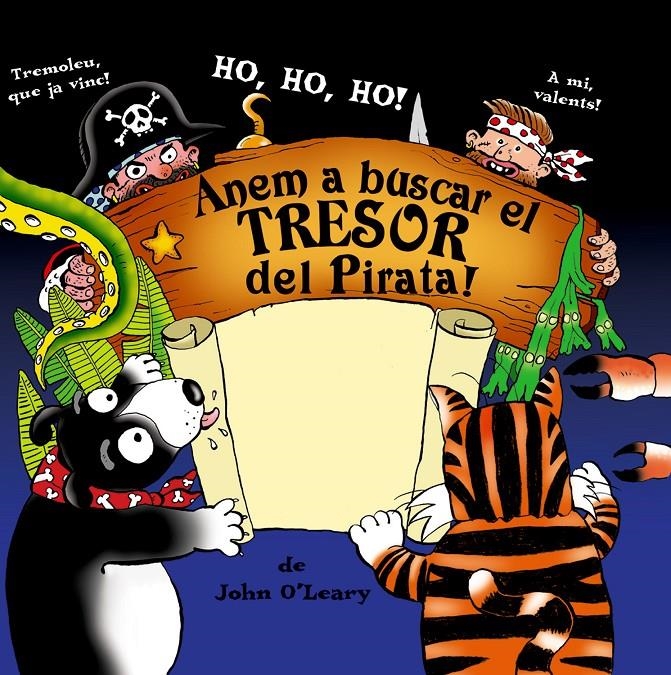 ANEM A BUSCAR EL TRESOR DEL PIRATA! HO, HO, HO! | 9788478647958 | LEARY, JOHN O'