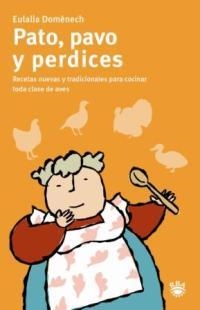 PATO, PAVO Y PERDICES | 9788478711338 | DOMENECH, LALI