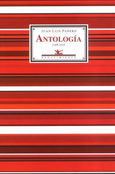 ANTOLOGIA JUAN LUIS PANERO (1968-2003) | 9788484721123 | PANERO, JUAN LUIS