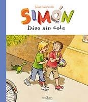 SIMON A: DIAS SIN COLE | 9788483109526 | POMES LEIZ, JULIET
