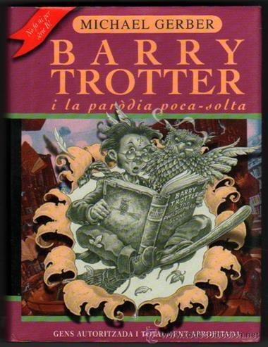 BARRY TROTTER I LA PARODIA POCA-SOLTA | 9788495712424 | GERBER, MICHAEL