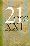 21 ESCRIPTORES PER AL SEGLE XXI | 9788484376644 | DIVERSOS