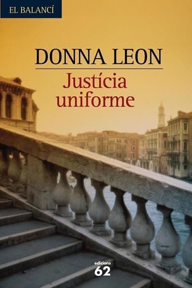 JUSTICIA UNIFORME | 9788429754667 | DONNA LEON
