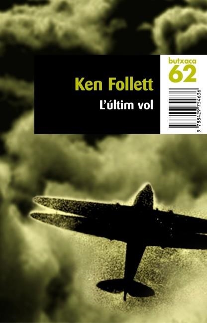 ULTIM VOL, L' | 9788429754636 | KEN FOLLETT