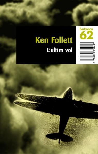 ULTIM VOL, L' | 9788429754636 | KEN FOLLETT