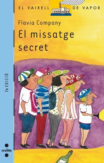 EL MISSATGE SECRET | 9788466109161 | FLAVIA COMPANY
