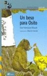 UN BESO PARA OSITO PROXIMA PARADA | 9788420402024 | HOLMELUND MINARIK, ELSE