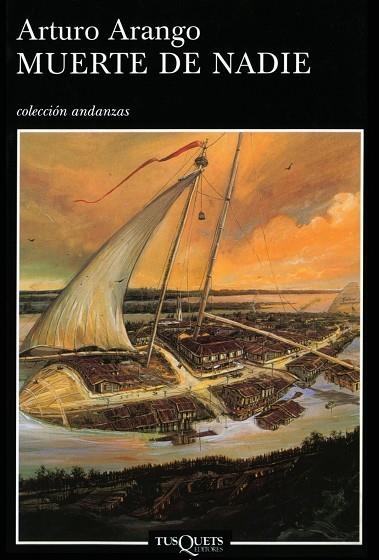 MUERTE DE NADIE A-549 | 9788483102794 | ARANGO, ARTURO