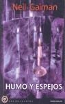 HUMO Y ESPEJOS (BRAINSTORMING 3) | 9788479049690 | NEIL GAIMAN