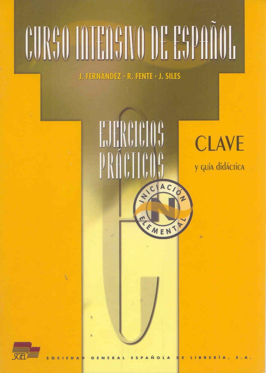 CURSO INTENSIVO DE ESPAÑOL INIC. ELE. CLAVE EJERCICIOS | 9788471437525 | FERNANDEZ, J.