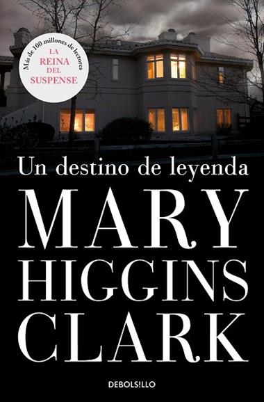 DESTINO DE LEYENDA, UN                             (INEDITO) | 9788497934985 | MARY HIGGINS CLARK