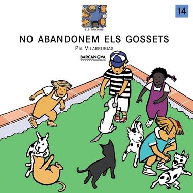 NO ABANDONEM ELS GOSSETS | 9788448915995 | VILARRUBIAS, PIA