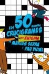 ELS 50 MILLORS CRUCIGRAMES AMB ENIGMA | 9788497870726 | SERRA, M./VIDAL, P.