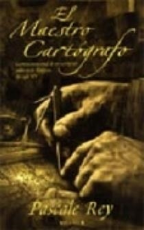 EL MAESTRO CARTOGRAFO | 9788466619790 | REY, PACALE