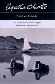 POIROT EN ORIENTE: CITA CON LA MUERTE, POIROT EN EGIPTO, ASE | 9788478712274 | CHRISTIE, AGATHA