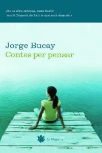 CONTES PER PENSAR | 9788478712533 | JORGE BUCAY