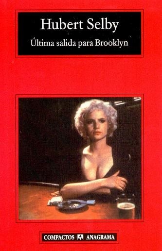 ULTIMA SALIDA PARA BROOKLYN | 9788433967893 | HUBERT SELBY