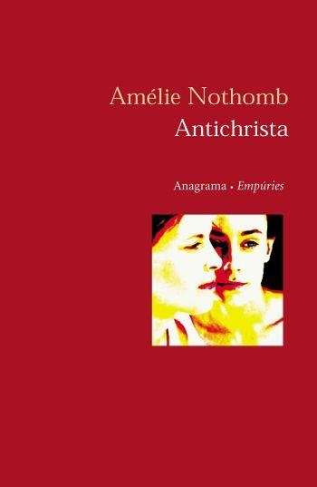 ANTICHRISTA | 9788497870856 | AMELIE NOTHOMB