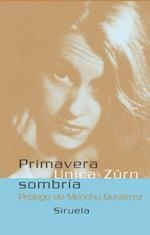 PRIMAVERA SOMBRIA | 9788478448395 | ZURN, UNICA