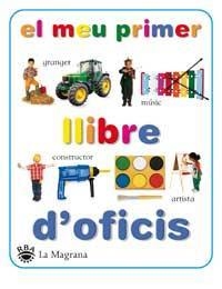 EL MEU PRIMER LLIBRE D'OFICIS | 9788427293113 | VV.AA.