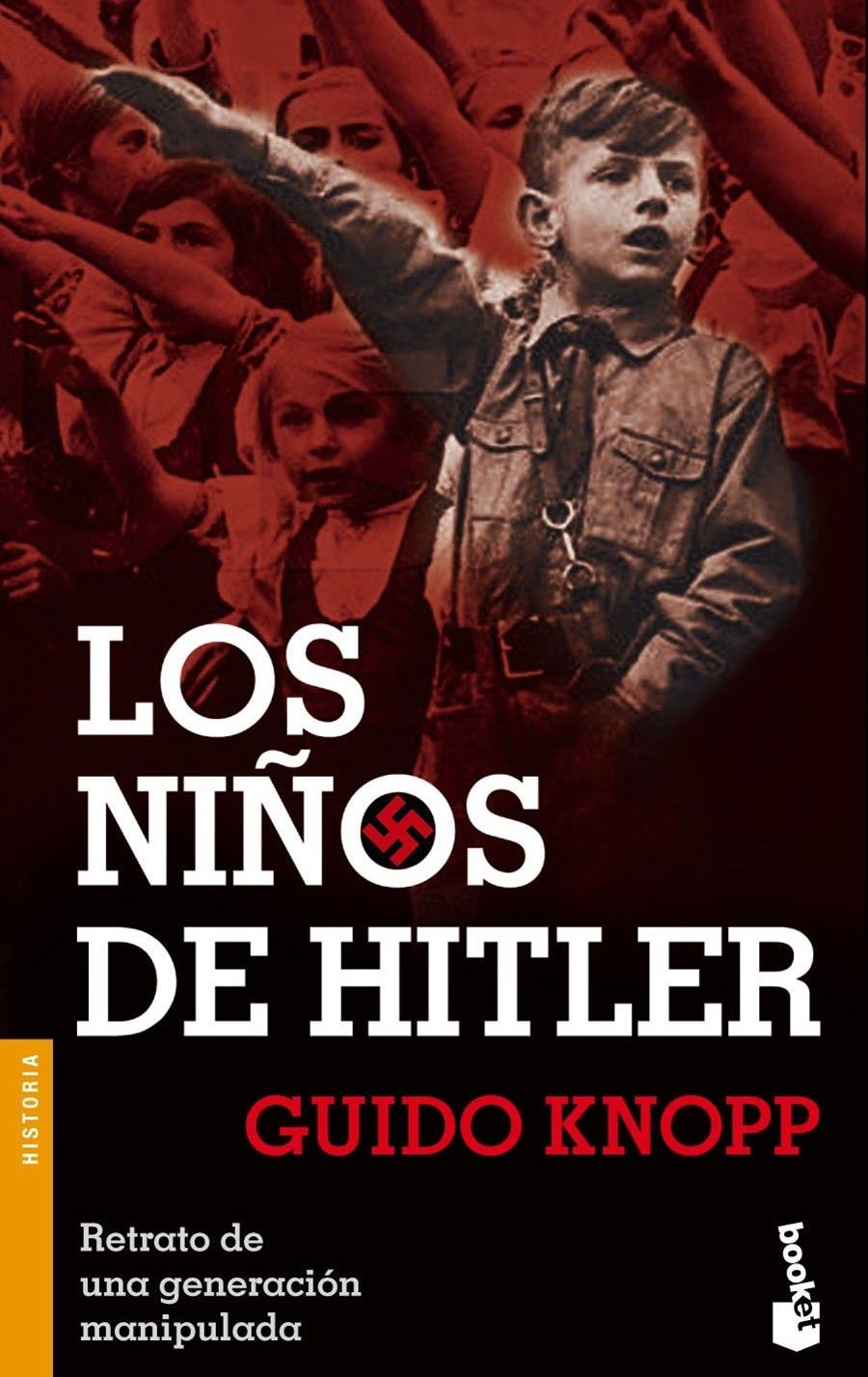 LOS NIÑOS DE HITLER (BUTXACA) | 9788408057154 | KNOPP, GUIDO