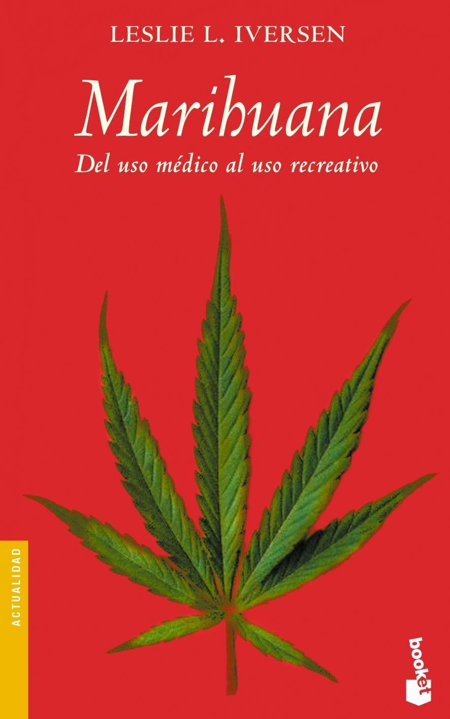 MARIHUANA (BUTXACA) | 9788434444744 | IVERSEN, LESLIE L.