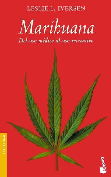 MARIHUANA (BUTXACA) | 9788434444744 | IVERSEN, LESLIE L.