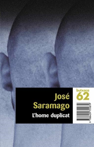 HOME DUPLICAT, L' (BUTXACA) | 9788429755879 | SARAMAGO, JOSE