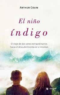 EL NIÑO INDIGO | 9788478712649 | COLIN, ARTHUR