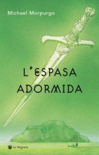 ESPASA ADORMIDA, L' | 9788478712595 | MORPURGO, MICHAEL