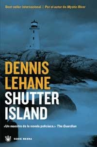SHUTTER ISLAND | 9788478712793 | DENNIS LEHANE