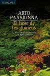EL BOSC DE LES GUINEUS | 9788429755862 | PAASILINA, ARTO